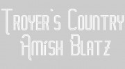 Troyer's Country Amish Blatz